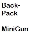 BackPack Minigun